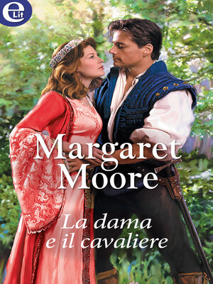 cover image of La dama e il cavaliere